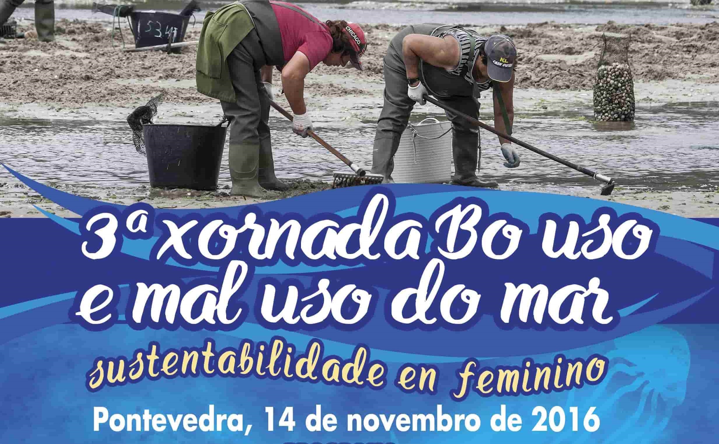 3ª Xornada Bo uso e mal uso do mar. Sustentabilidade en feminino